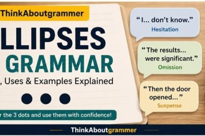 Ellipses in Grammar